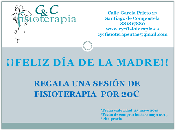 Feliz dia de la madre  2015 con CyC Fisioterapia